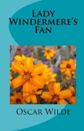 book cover of Lady Windermere's Fan by Oskars Vailds