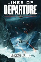 book cover of Lines of Departure (Frontlines) by Marko Kloos