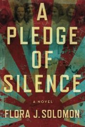 book cover of A Pledge of Silence by Flora J. Solomon