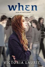 book cover of When by Victoria Laurie