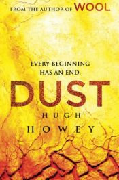 book cover of Dust (Silo Saga) by Hugh Howey