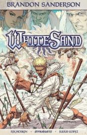 book cover of Brandon Sanderson's White Sand Volume 1 (Softcover) by Rik Hoskin|Robert Jordan