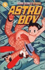 book cover of Astro Boy Volume 05 by אוסאמו טזוקה