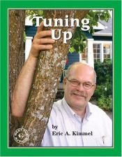 book cover of Tuning Up: A Visit With Eric Kimmel (Meet the Author) by Eric Kimmel