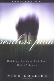 book cover of Restless Faith: Holding On to a God Just Out of Reach by Winn Collier