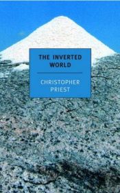 book cover of The Inverted World by Christopher Priest