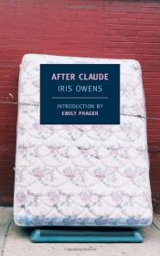 book cover of After Claude by Iris Owens