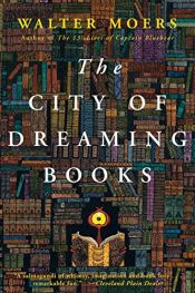 book cover of La ciudad de los libros soñadores by Walter Moers