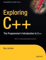 book cover of Exploring C : The Programmer’s Introduction to C by Ray Lischner
