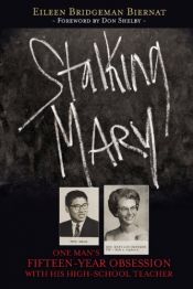 book cover of Stalking Mary by Eileen Bridgeman Biernat