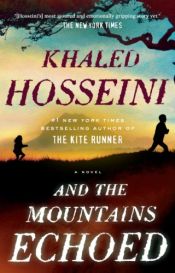 book cover of And the Mountains Echoed by Khaled Hosseini