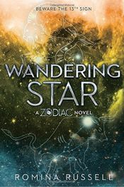 book cover of Wandering Star: A Zodiac Novel by Romina Russell