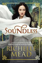 book cover of Soundless by Richelle Mead