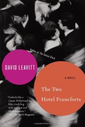 book cover of The Two Hotel Francforts by David Leavitt