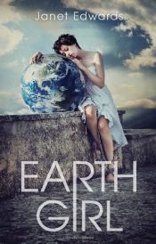 book cover of Earth Girl by Janet Edwards