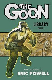 book cover of The Goon Library Volume 1 by Powell, Eric