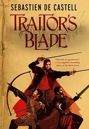 book cover of Traitor's Blade by Sebastien de Castell