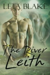 book cover of The River Leith by Leta Blake