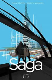 book cover of Saga Volume 6 by Brian K. Vaughan