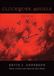 book cover of Clockwork Angels by Kevin J. Anderson
