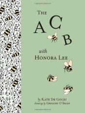 book cover of The ACB with Honora Lee by Kate De Goldi