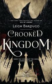 book cover of Crooked Kingdom by Leigh Bardugo