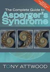 book cover of The Complete Guide to Asperger's Syndrome by トニー・アトウッド