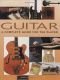 Guitar A Complete Guide For The Player
