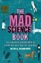 The Mad Science Book: 100 Amazing Experiments from the History of Science