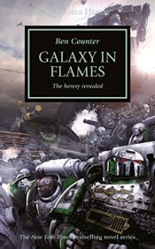 book cover of Galaxy in Flames by Ben Counter