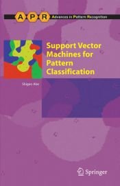 book cover of Support Vector Machines for Pattern Classification (Advances in Computer Vision and Pattern Recognition) by Shigeo Abe