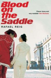 book cover of Blood on the Saddle by Rafael Reig