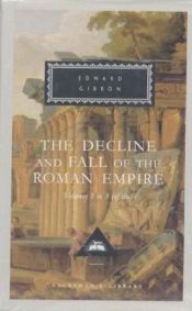 book cover of The Decline and Fall of the Roman Empire: v. 1-3: 3 Volume Set by Edward Gibbon