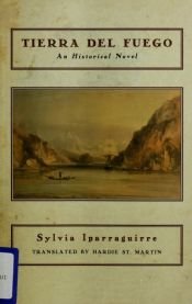 book cover of La tierra del fuego by Hardie St. Martin|Sylvia Iparraguirre
