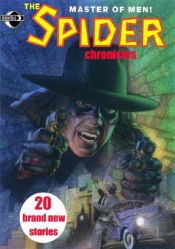 book cover of The Spider Chronicles by John Jakes