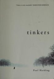 book cover of Tinkers by Пол Хардинг