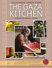 book cover of The Gaza Kitchen: A Palestinian Culinary Journey by Laila El-Haddad