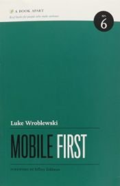 book cover of Mobile First by Luke Wroblewski