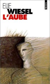 book cover of L'Aube by Elie Wiesel