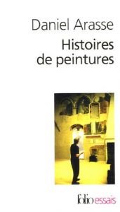 book cover of Histoires de peintures (1CD audio) by Daniel Arasse