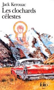 book cover of Les Clochards célestes by Jack Kerouac