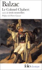 book cover of Le Colonel Chabert, suivi de "El Verdugo", de "Adieu" et de "Le Réquisitionnaire" by Honoré de Balzac