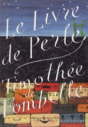 book cover of Le Livre de Perle by Timothée de Fombelle