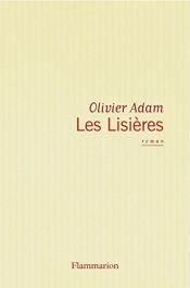 book cover of Les lisières by Olivier Adam