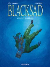 book cover of Blacksad 4 El infierno, el silencio by Juan Díaz Canales