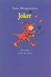 book cover of Joker by Susie Morgenstern