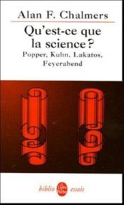 book cover of ¿Qué es esa cosa llamada ciencia? : una valoración de la naturaleza y el estatuto de la ciencia y sus métodos by Alan Chalmers