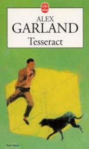 book cover of Le tesseract by a. Garland