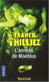 book cover of L'anneau de Moebius by Franck Thilliez