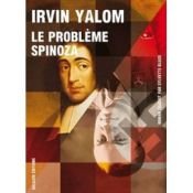 book cover of Le problème Spinoza by Irvin D. Yalom